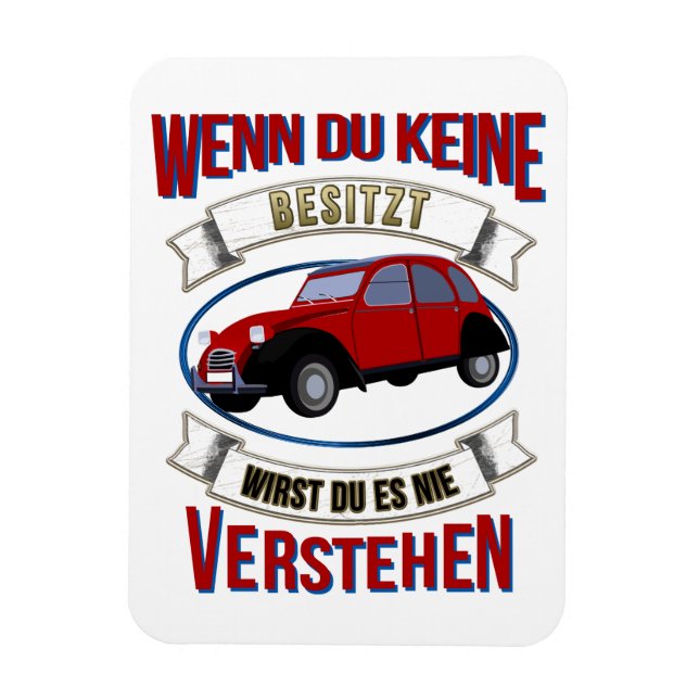 Ímã Oldtimer 2cv Liebhaber Spruch (Vertical)