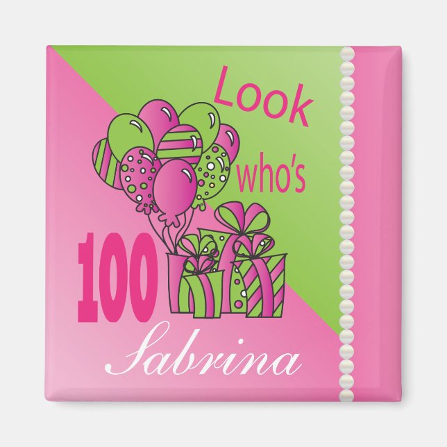 Imã Olha quem é 100 | 100.o Aniversário - Rosa (Frente)