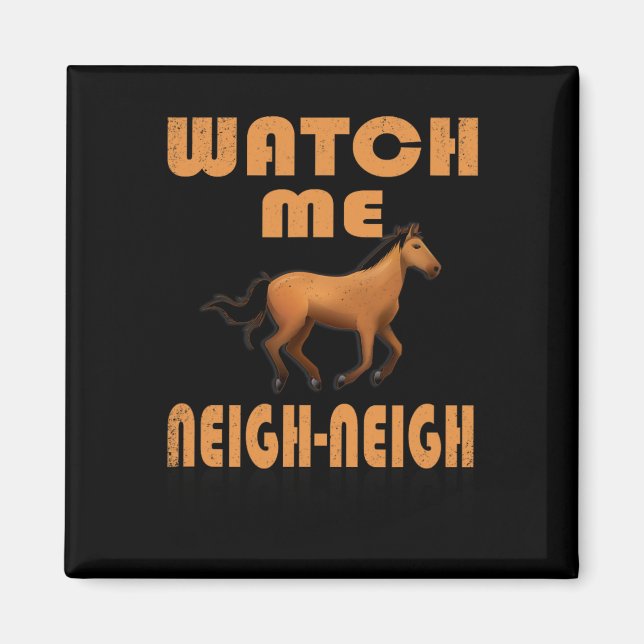Imã Olhe-me perto da camisa do cavalo (Frente)