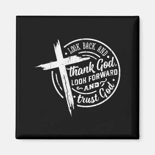 Imã Olhe para trás e agradeça a Deus Olhe para frente  (Frente)