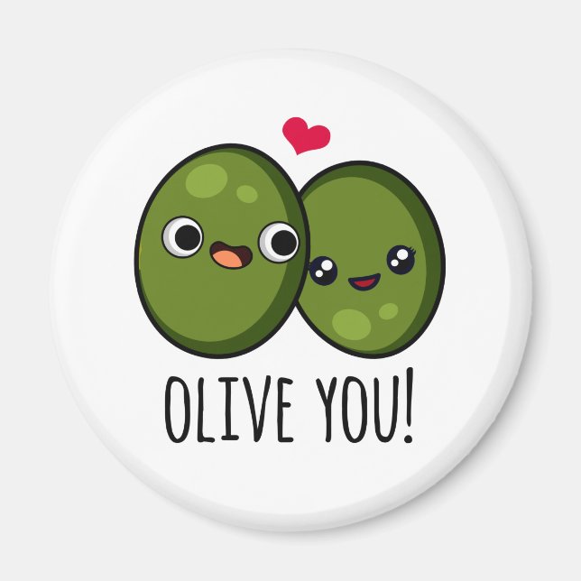 Imã Olive You Engraçado Love Pun (Frente)