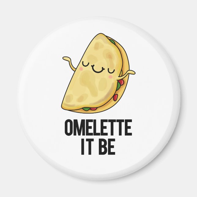 Imã Ome-lette É Engraçado Omelet Pun (Frente)