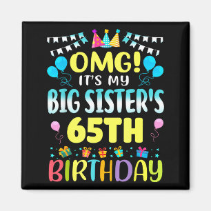 Imã Omg É o 65º Aniversário da Minha Irmã Mais Velha D