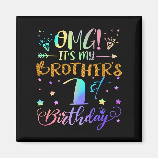 Imã Omg É O primeiro aniversario Dos Meus Irmãos, Doce (Frente)