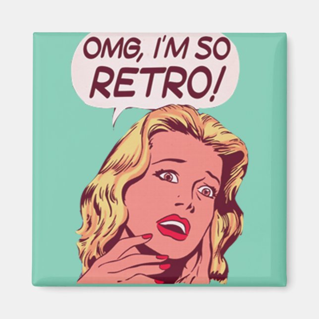 Imã omg eu sou tão retrógrado (Frente)