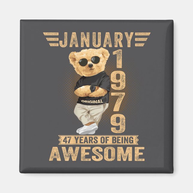 Imã (on Back) January 47th Birthday Men Women 1979 Ted (Frente)