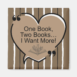 Imã One Book, Two Books...I Want More!
