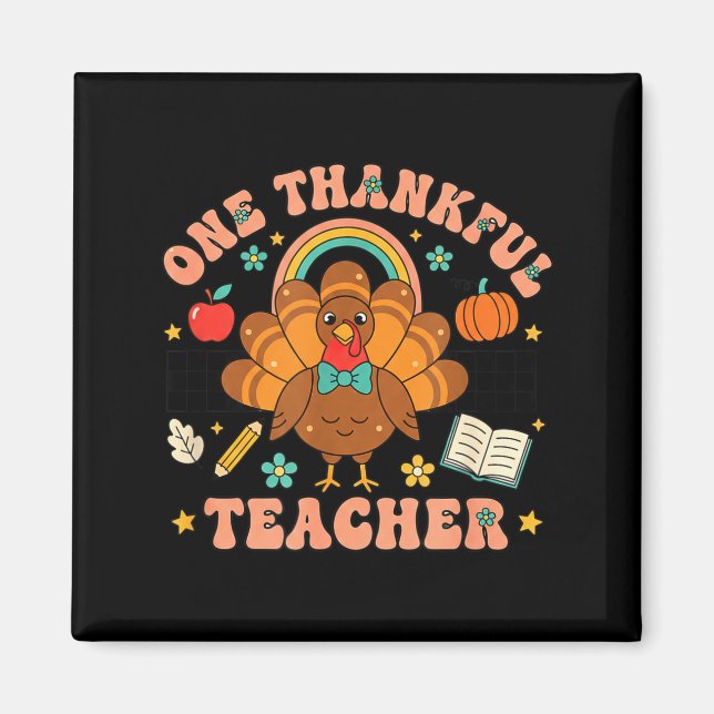 Imã One Thankful Teacher Thanksgiving Turkey Cute Penc (Frente)