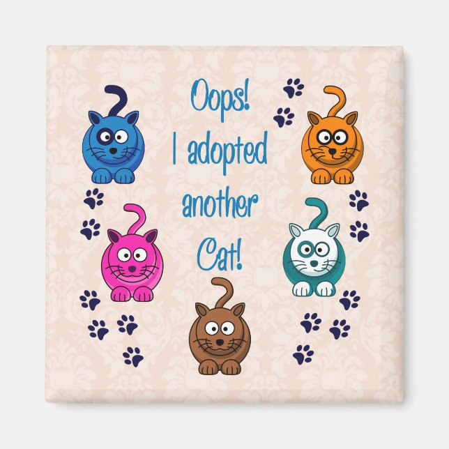 Imã Oops! Eu Adotei Outro Gato! (Frente)