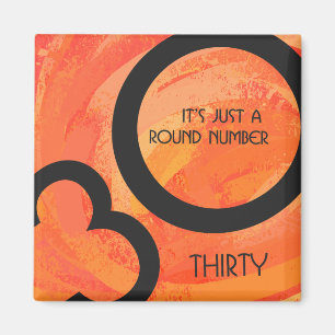 Imã Orange 30 Decade Birthdday