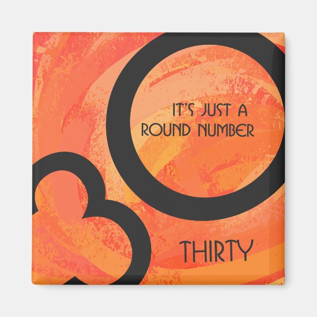 Imã Orange 30 Decade Birthdday (Frente)