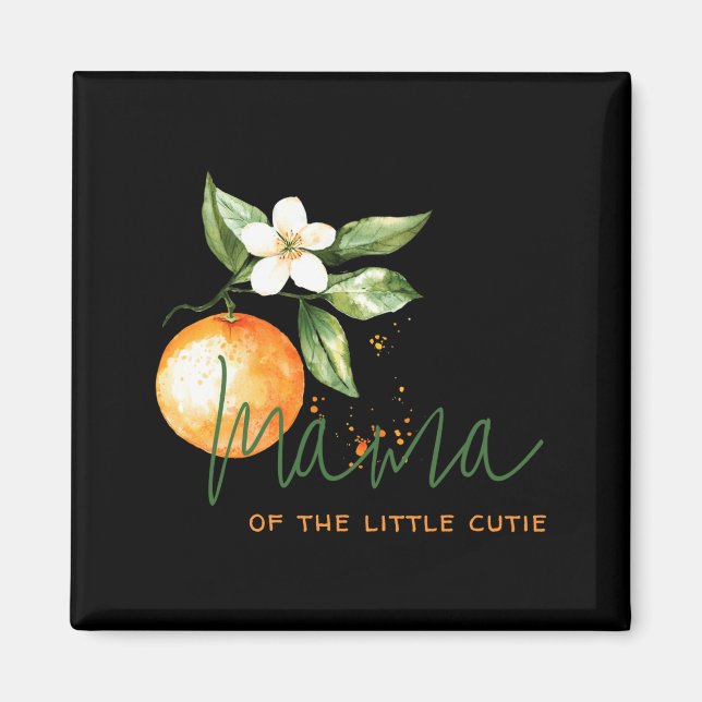 Imã Orange Citrus Little Cutie Baby Shower Mama To Be  (Frente)