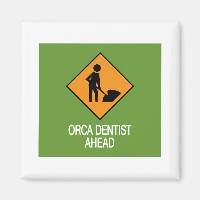 Imã Orca Dentist À Frente (Frente)