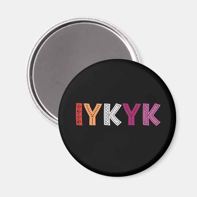 Imã Orde Lésbica IYKYK (Front/Back)