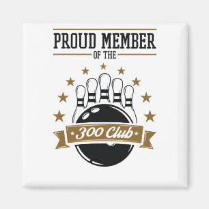 Imã Orgulho de Membro do Jogo Perfeito do Clube 300 da