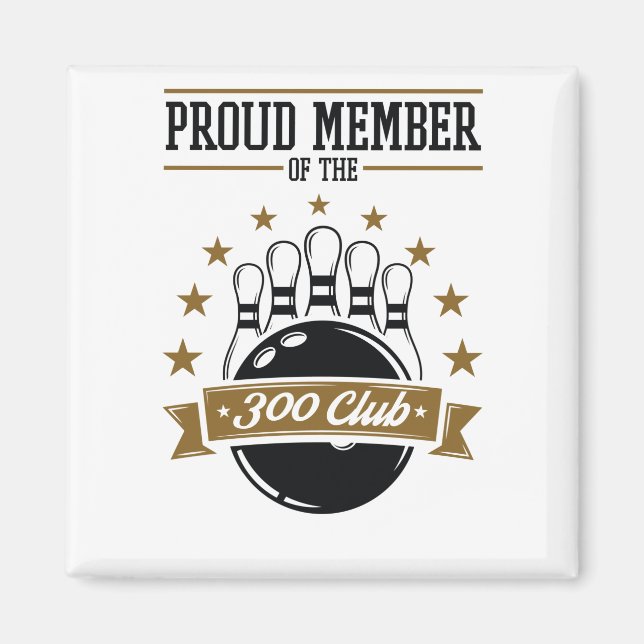 Imã Orgulho de Membro do Jogo Perfeito do Clube 300 da (Frente)