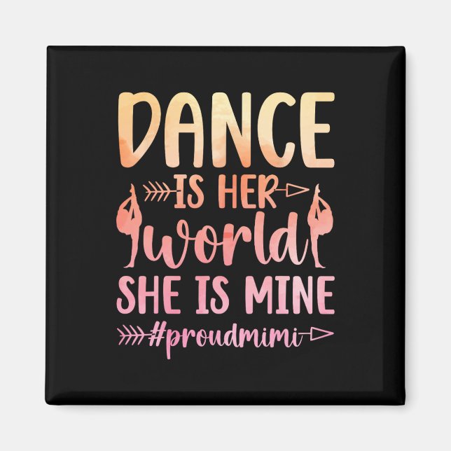 Imã Orgulho Mimi De Uma Dançarina Mimi Dance Mimi Avó (Frente)