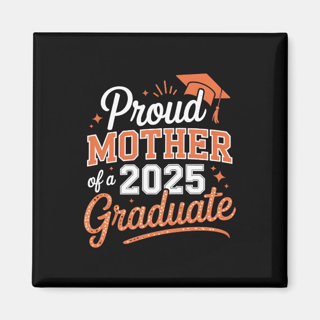 Imã Orgulhosa Mãe de um Formando de 2025 - Presente de (Frente)