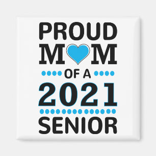 Imã Orgulhosa Mãe De Uma Classe De Mais velho De 2021