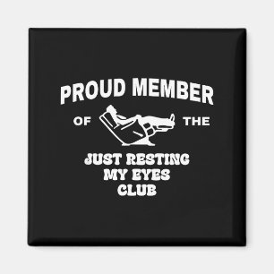 Imã Orgulhoso Membro Do Clube Só Descansando Meus Olho