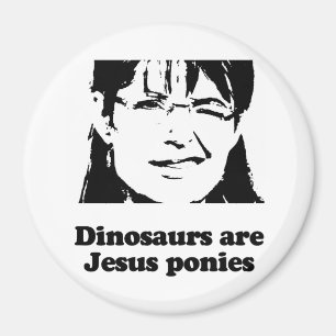 Imã Os dinossauros são pôneis de Jesus