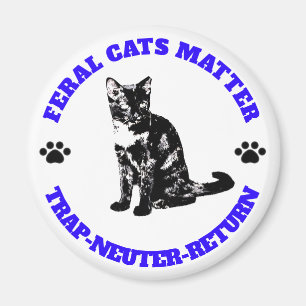 Imã Os Gatos Feral Importam. Trap-Neuter-Return.