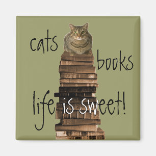 Imã os gatos, livros, vida são doces!