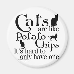 Imã Os gatos são como microplaquetas de batata…