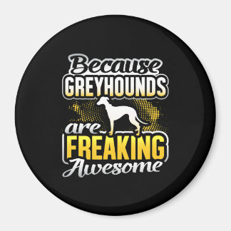 Imã Os Greyhounds São Uma Camiseta Incrível De Greyhou