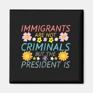 Imã Os Imigrantes Não São Criminosos, Mas O Presidente