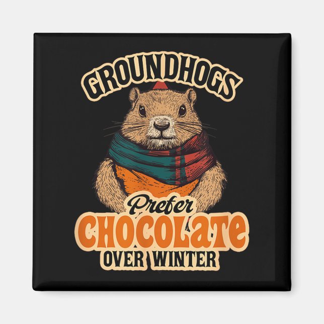 Imã Os marmotas preferem chocolate ao inverno de fever (Frente)
