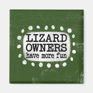 Imã Os Proprietários Do Lizard Têm Um Magneta De Refri