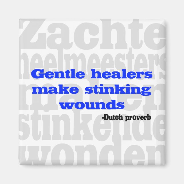 Imã Os saudáveis fazem feridas feias (Frente)