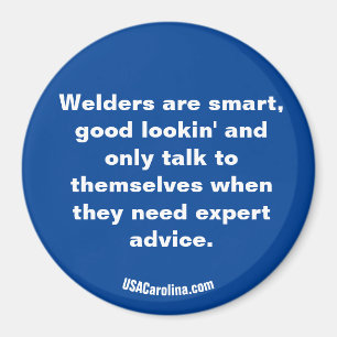 Imã Os soldadores são...