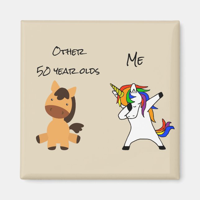 Imã Other 50 Year olds Birthday You Me Unicorn (Frente)