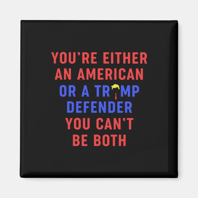 Imã Ou você é americano ou um defensor de trump (Frente)