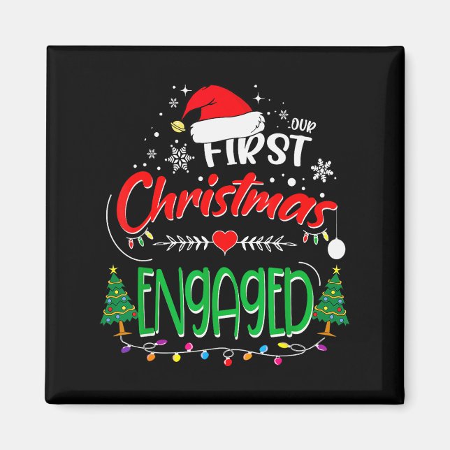 Imã Our First Christmas Engaged 2021 1st Christmas  (Frente)