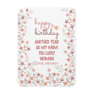 Ímã Outro Ano Como Minha Mãe, Sua Mulher Sortuda