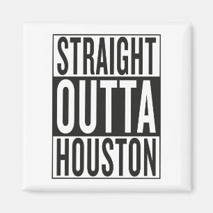 Imã outta reto Houston