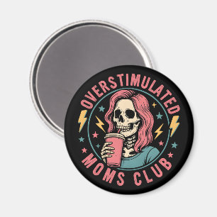 Imã Overstimulado Clube do Mães Skull Mensagem Mãe Vid