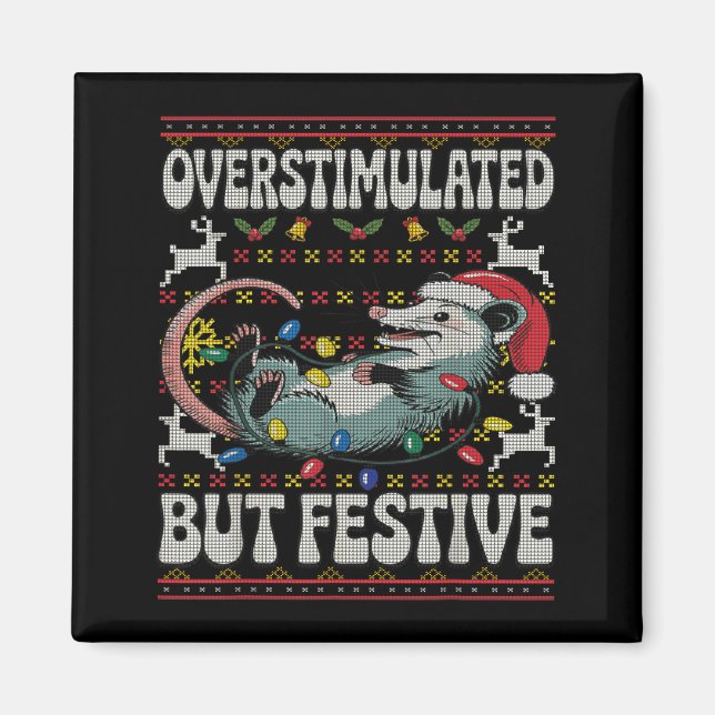 Imã Overstimulated But Festive Ossum Christmas Ugly Sw (Frente)