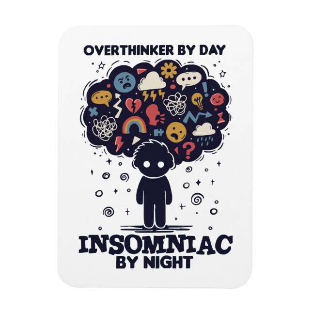 Ímã Overthinker by day, Insomniac by night (Vertical)
