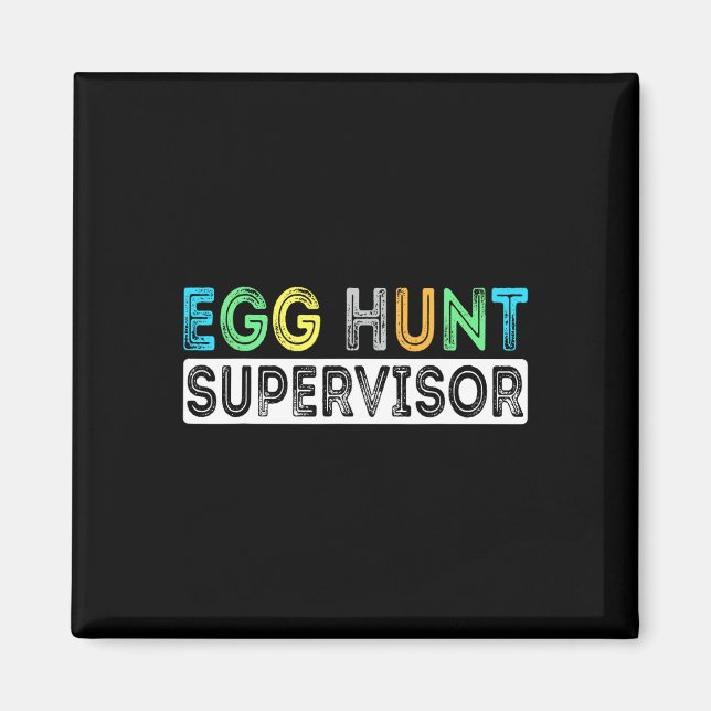 Imã Ovo Hunt Supervisor de Caça-Ovos De Páscoa Para P (Frente)