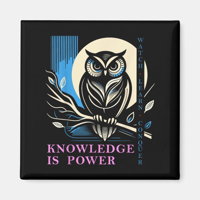 Imã Owl - Knowledge Is Wer - Wisdom Owl Design  (Frente)