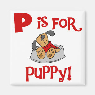 Imã P é para o camiseta e os presentes do filhote de c