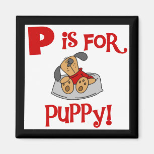 Imã P é para o camiseta e os presentes do filhote de c