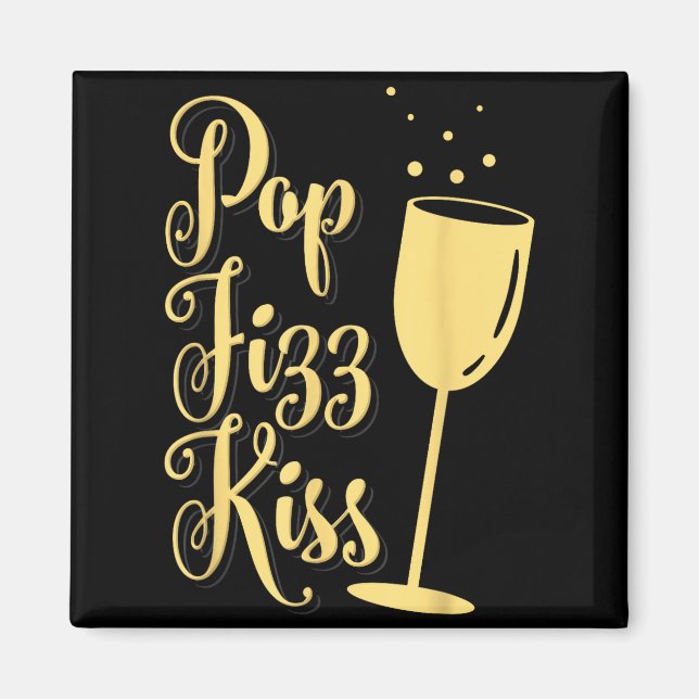 Imã P Fizz Kiss Funny New Years Eve Wine Champagne  (Frente)