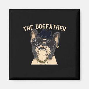 Imã Pai Cachorro - Máfia do Papai Frenchie do Bulldog
