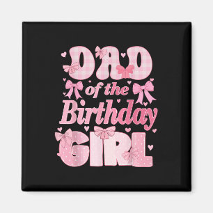 Imã Pai Da Família Birthday Girl Pink Coquette Arco