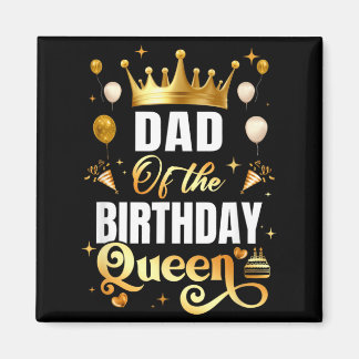 Imã Pai da Rainha de Aniversário Diversão Corresponden
